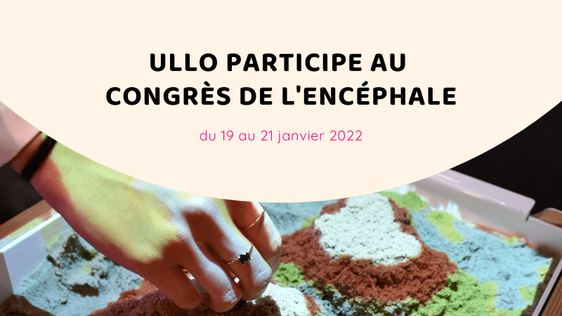 Ullo participe au Congrès de l'encéphale 2022